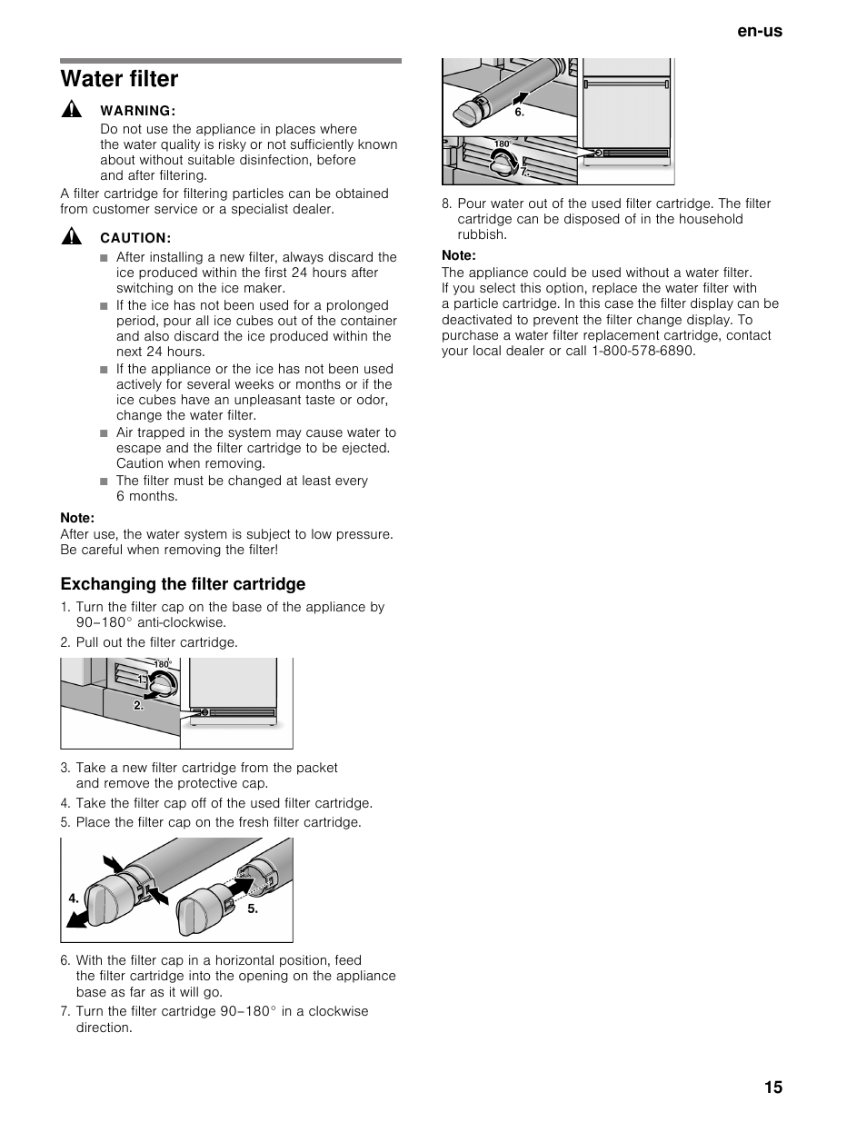 Water filter, Warning, Caution | Note, Exchanging the filter cartridge, Pull out the filter cartridge, Place the filter cap on the fresh filter cartridge, En-us 15 | Bosch B30BB830SS User Manual | Page 15 / 67