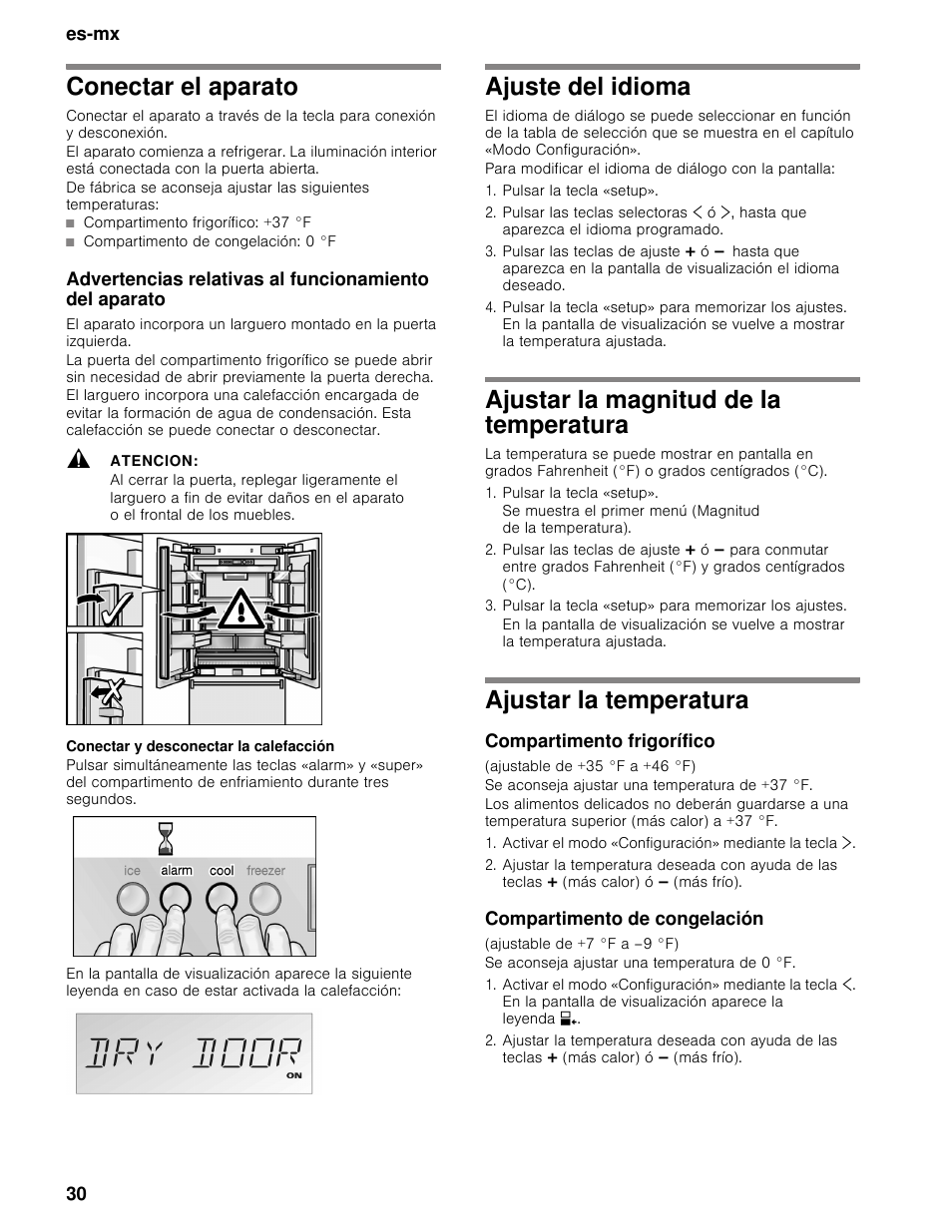 Conectar el aparato, Compartimento frigorífico: +37 °f, Compartimento de congelación: 0 °f | Atencion, Conectar y desconectar la calefacción, Ajuste del idioma, Pulsar la tecla «setup, Ajustar la magnitud de la temperatura, Pulsar la tecla «setup» para memorizar los ajustes, Ajustar la temperatura | Bosch B30BB830SS User Manual | Page 30 / 67