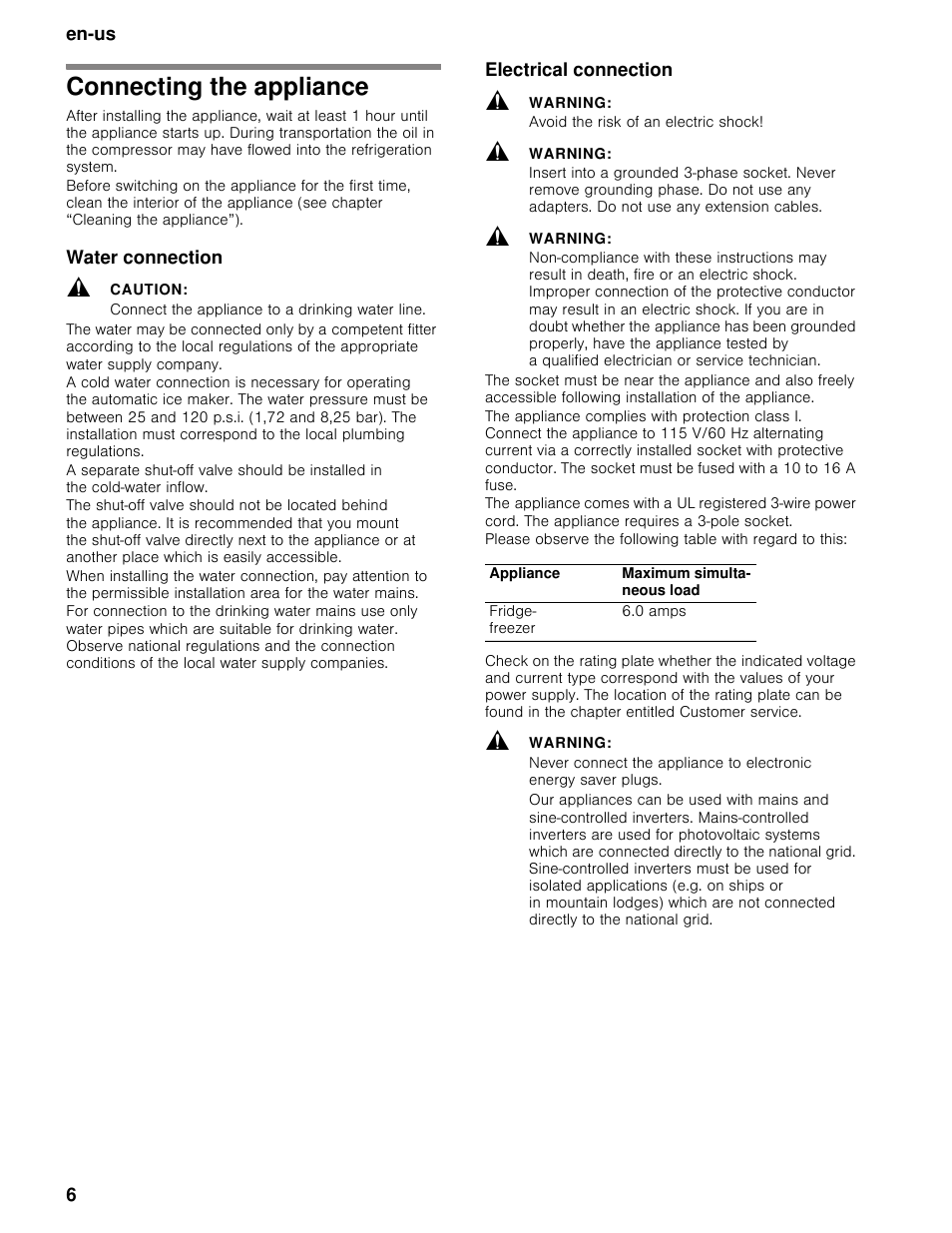 Connecting the appliance, Water connection, Caution | Connect the appliance to a drinking water line, Electrical connection, Warning, Avoid the risk of an electric shock | Bosch B30BB830SS User Manual | Page 6 / 67