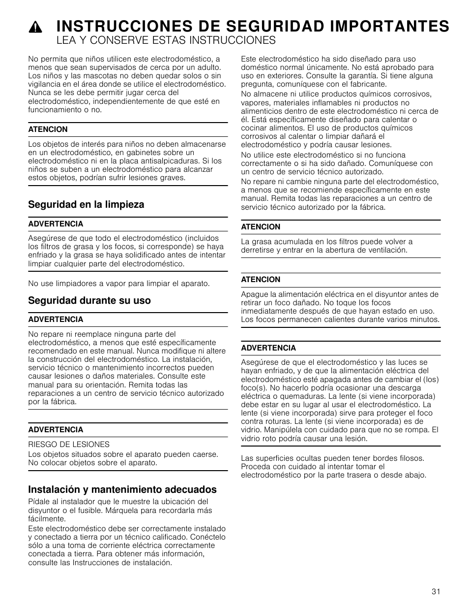 Atencion, Seguridad en la limpieza, Advertencia | Seguridad durante su uso, Riesgo de lesiones, Instalación y mantenimiento adecuados, Instrucciones de seguridad importantes, Lea y conserve estas instrucciones | Bosch HCP30651UC User Manual | Page 31 / 40