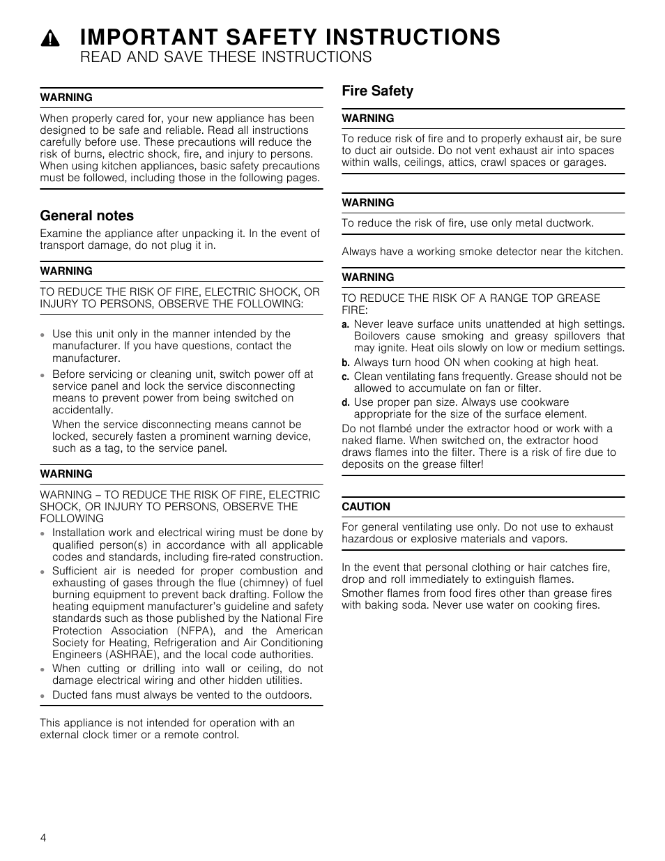 Important safety instructions, Read and save these instructions, Warning | General notes, Fire safety, To reduce the risk of a range top grease fire, B. always turn hood on when cooking at high heat, Caution, Uctions general notes fire safety, Always turn hood on when cooking at high heat | Bosch HCP30651UC User Manual | Page 4 / 40