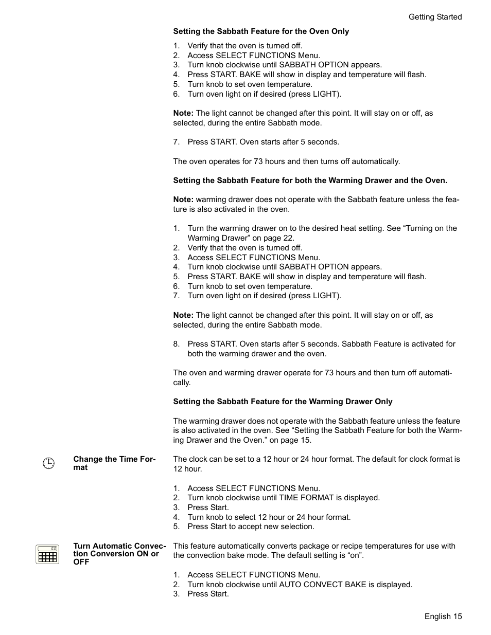 Verify that the oven is turned off, Access select functions menu, Turn knob clockwise until sabbath option appears | Turn knob to set oven temperature, Turn oven light on if desired (press light), Press start. oven starts after 5 seconds, Change the time format, Turn knob clockwise until time format is displayed, Press start, Turn knob to select 12 hour or 24 hour format | Bosch HGS7282UC User Manual | Page 17 / 48