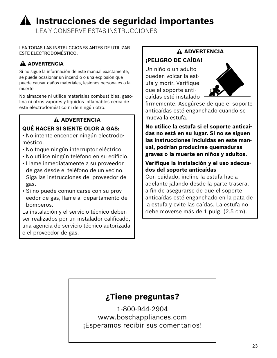 Instrucciones de seguridad importantes, Tiene preguntas | Bosch HDS7052U User Manual | Page 23 / 36