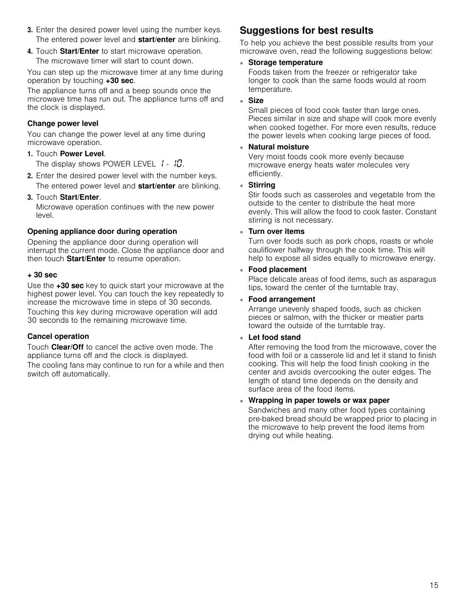 Touch start/enter to start microwave operation, Change power level, Touch power level | Enter the desired power level with the number keys, Touch start/enter, Opening appliance door during operation, 30 sec, Cancel operation, Suggestions for best results | Bosch HMC80251UC User Manual | Page 15 / 100