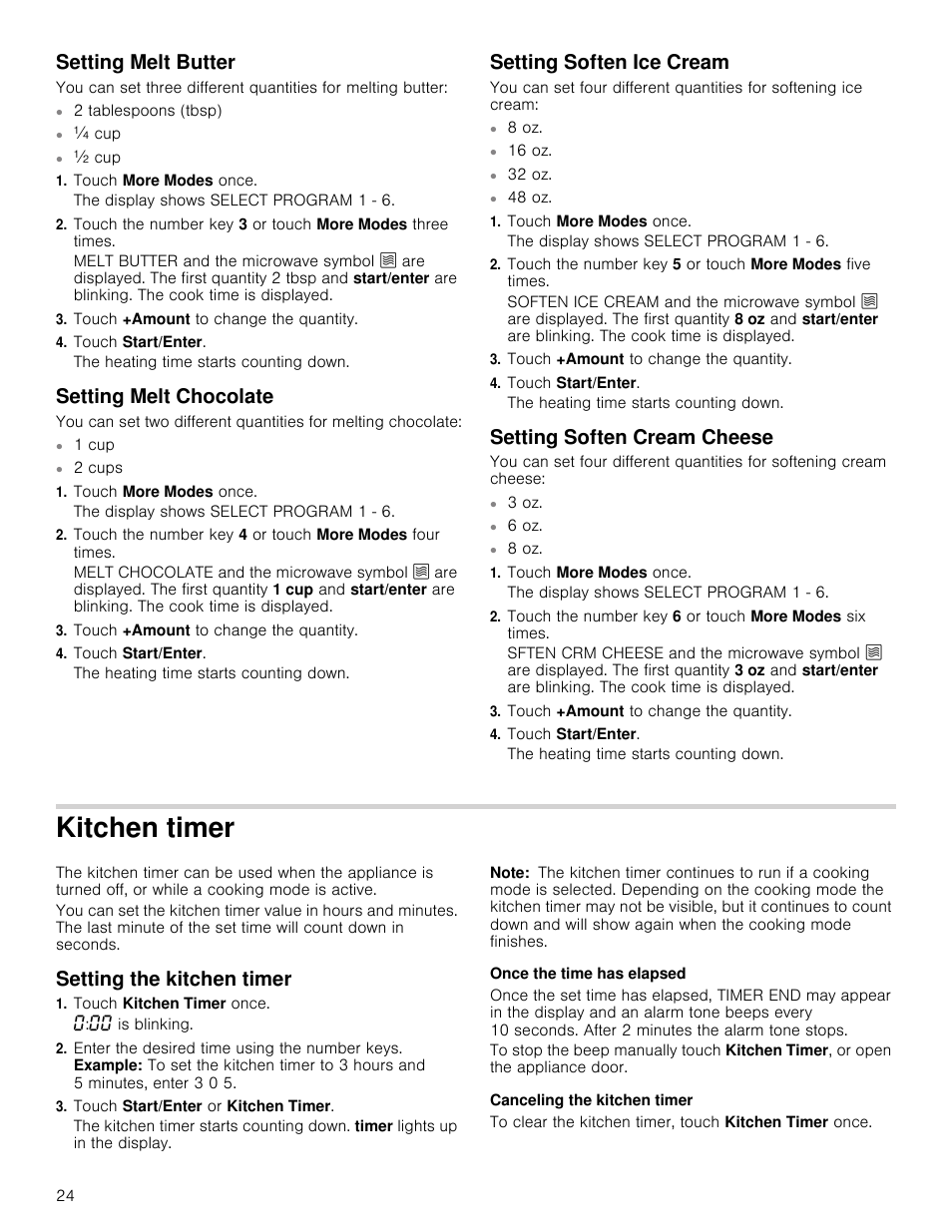 Setting melt butter, Touch more modes once, Touch +amount to change the quantity | Touch start/enter, Setting melt chocolate, Setting soften ice cream, 16 oz, 32 oz, Setting soften cream cheese, 6 oz | Bosch HMC80251UC User Manual | Page 24 / 100