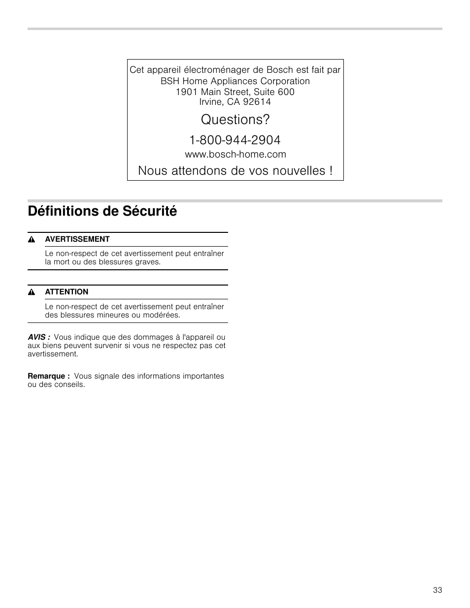 Définitions de sécurité, 9 avertissement, 9 attention | Avis, Remarque, 4xhvwlrqv, 1rxvdwwhqgrqvghyrvqrxyhoohv | Bosch HMC80251UC User Manual | Page 33 / 100