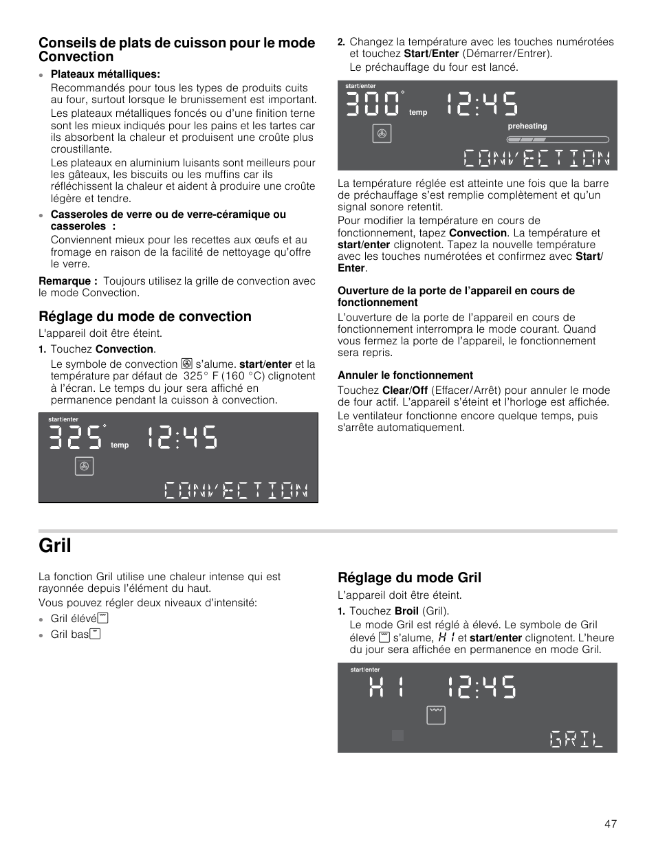 Remarque, Réglage du mode de convection, L'appareil doit être éteint | Touchez convection, Annuler le fonctionnement, Gril, Vous pouvez régler deux niveaux d’intensité, Réglage du mode gril, L’appareil doit être éteint, Touchez broil (gril) | Bosch HMC80251UC User Manual | Page 47 / 100