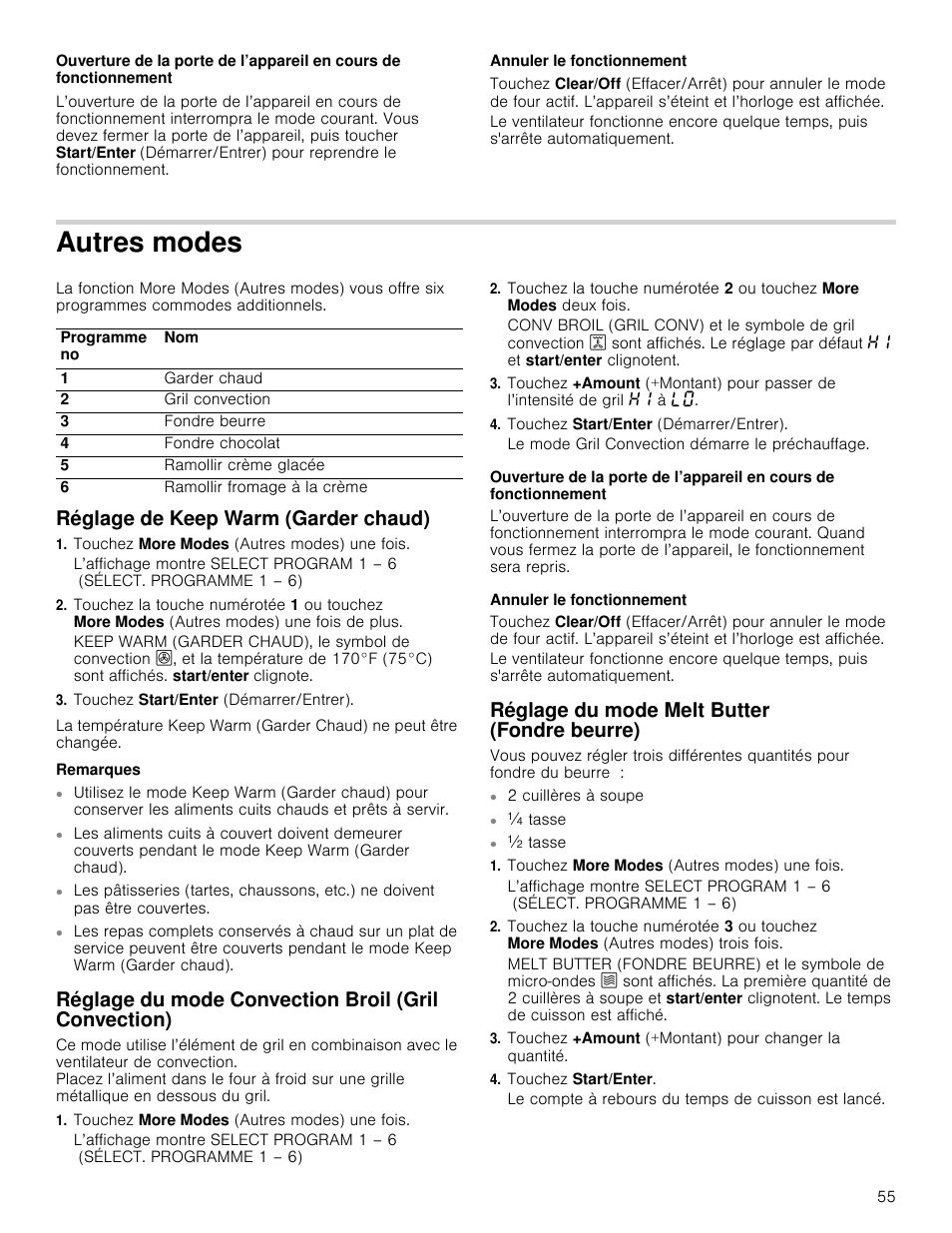 Annuler le fonctionnement, Autres modes, Réglage de keep warm (garder chaud) | Touchez more modes (autres modes) une fois, Touchez start/enter (démarrer/entrer), Remarques, Réglage du mode convection broil (gril convection), Réglage du mode melt butter (fondre beurre), Tasse, Touchez start/enter | Bosch HMC80251UC User Manual | Page 55 / 100