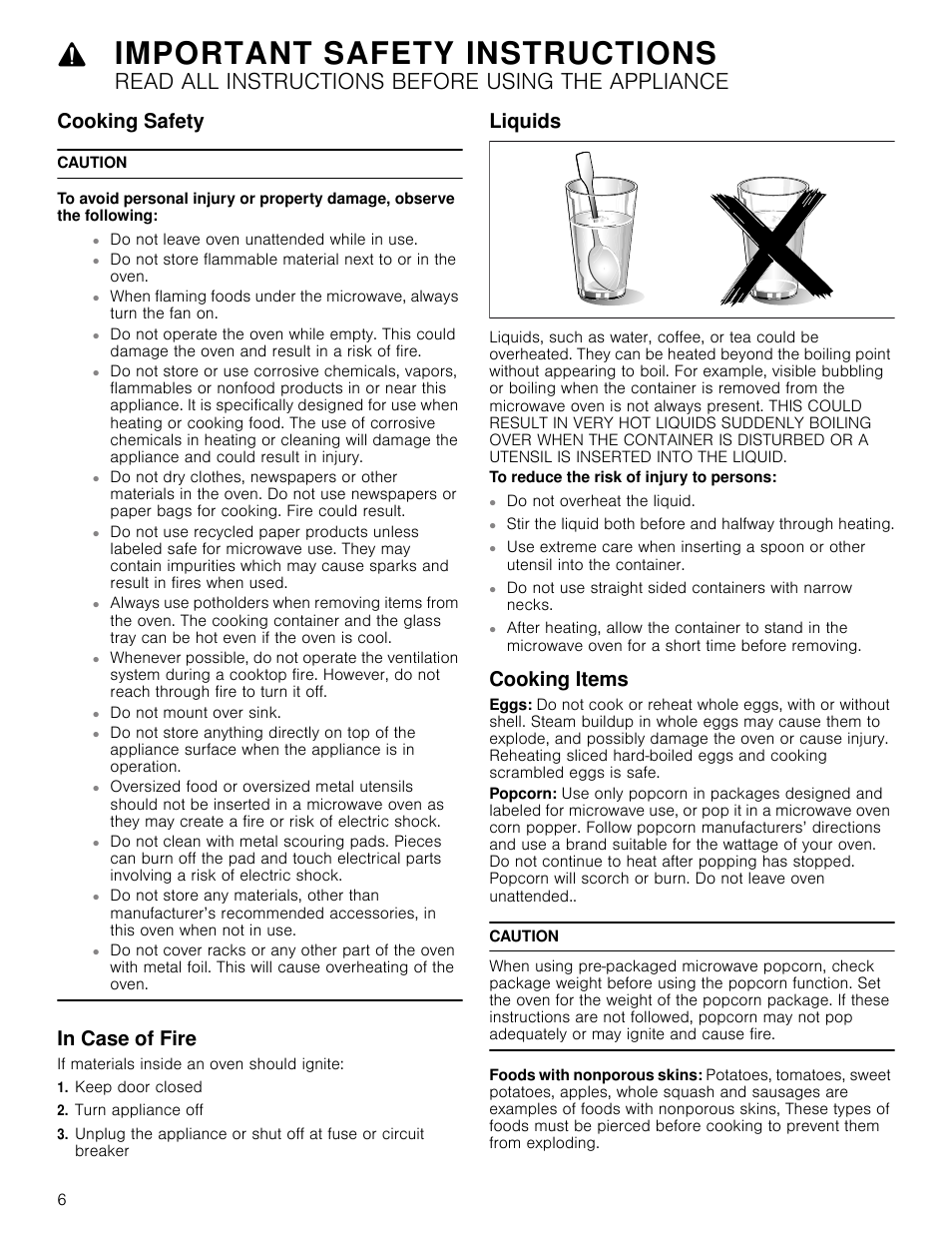 Cooking safety, Caution, In case of fire | If materials inside an oven should ignite, Keep door closed, Turn appliance off, Liquids, To reduce the risk of injury to persons, Cooking items, Important safety instructions | Bosch HMC80251UC User Manual | Page 6 / 100