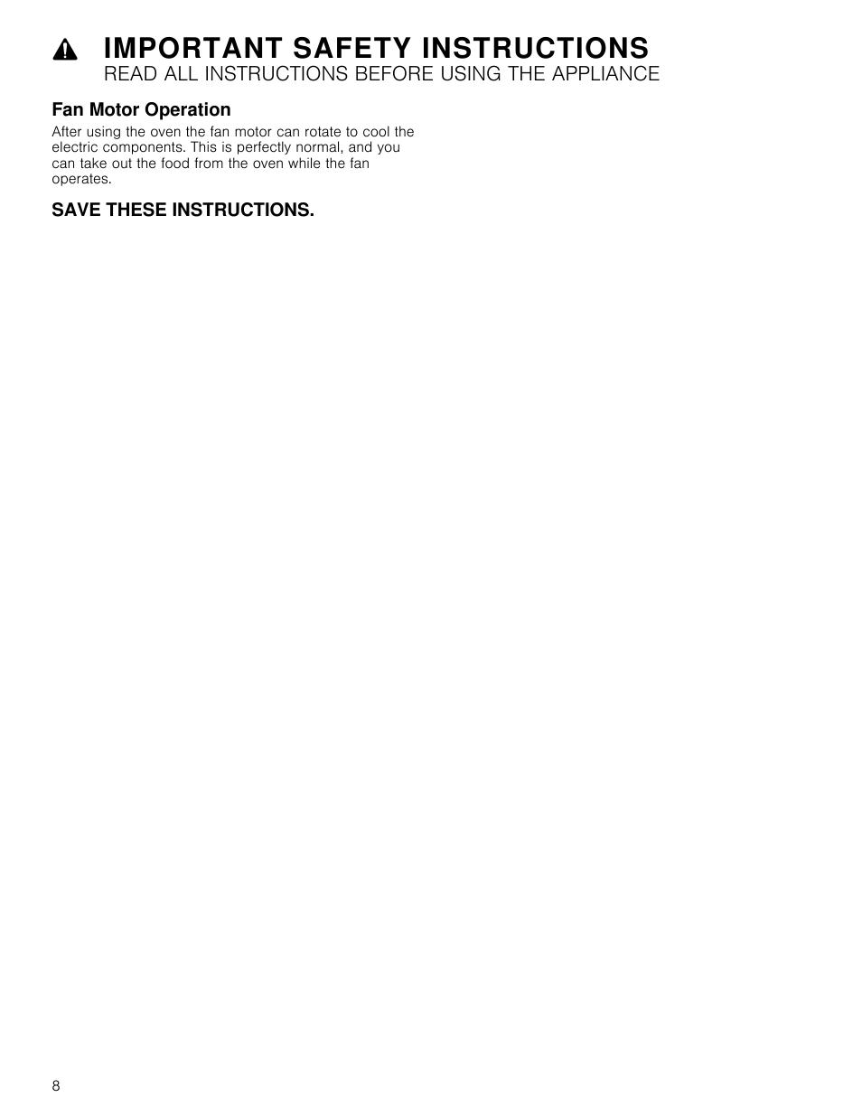 Fan motor operation, Save these instructions, Important safety instructions | Bosch HMC80251UC User Manual | Page 8 / 100