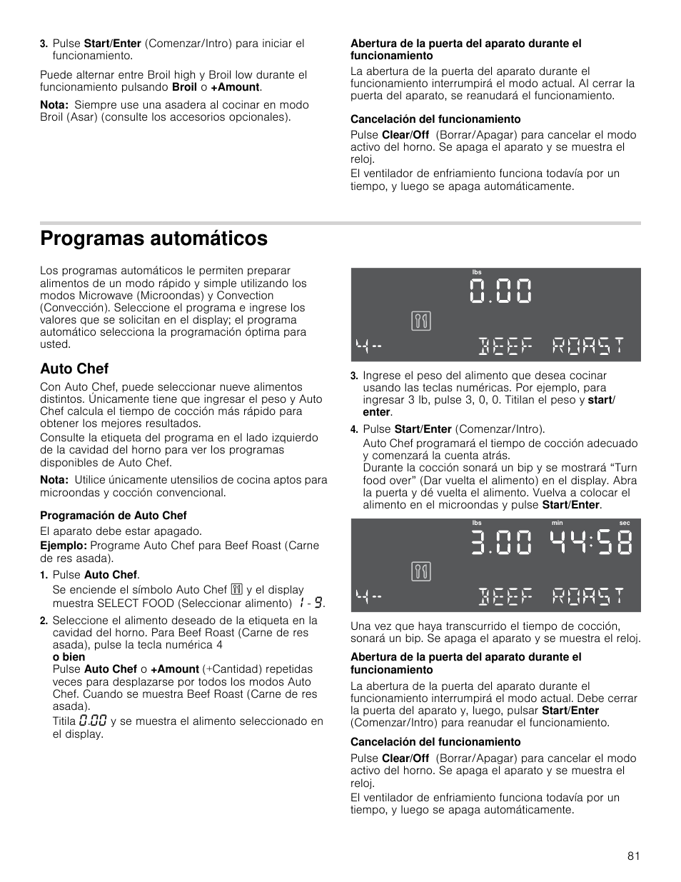 Nota, Cancelación del funcionamiento, Programas automáticos | Auto chef, Programación de auto chef, El aparato debe estar apagado, Pulse auto chef, Pulse start/enter (comenzar/intro), Omáticos auto chef | Bosch HMC80251UC User Manual | Page 81 / 100