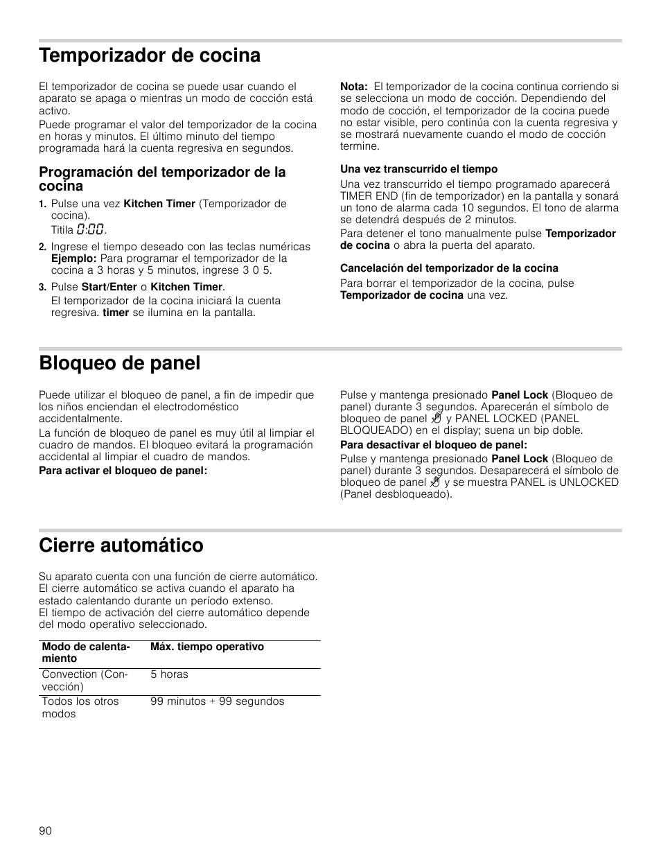 Temporizador de cocina, Programación del temporizador de la cocina, Pulse start/enter o kitchen timer | Nota, Una vez transcurrido el tiempo, Cancelación del temporizador de la cocina, Bloqueo de panel, Para activar el bloqueo de panel, Para desactivar el bloqueo de panel, Cierre automático | Bosch HMC80251UC User Manual | Page 90 / 100