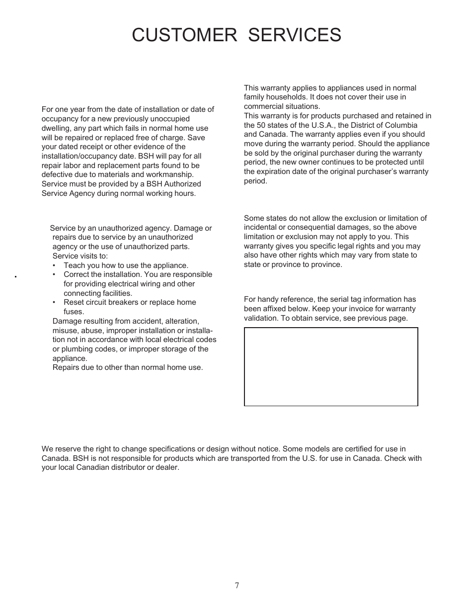 Customer services, Warranty, What is covered | What is not covered, Warranty application, Service data | Bosch DUH36152UC User Manual | Page 7 / 20