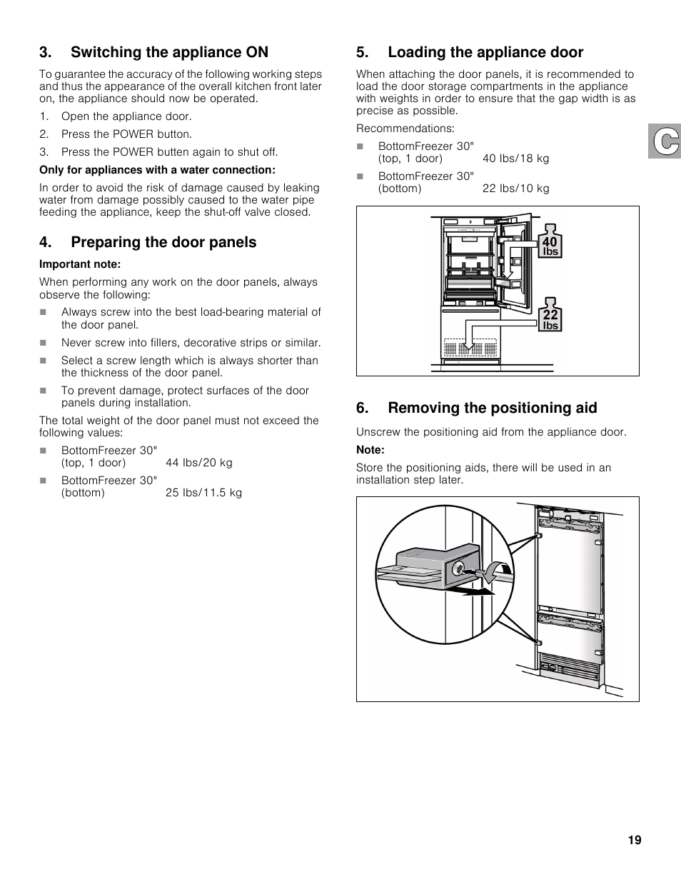 Switching the appliance on, Preparing the door panels, Loading the appliance door | Removing the positioning aid | Bosch B30IB800SP User Manual | Page 19 / 82