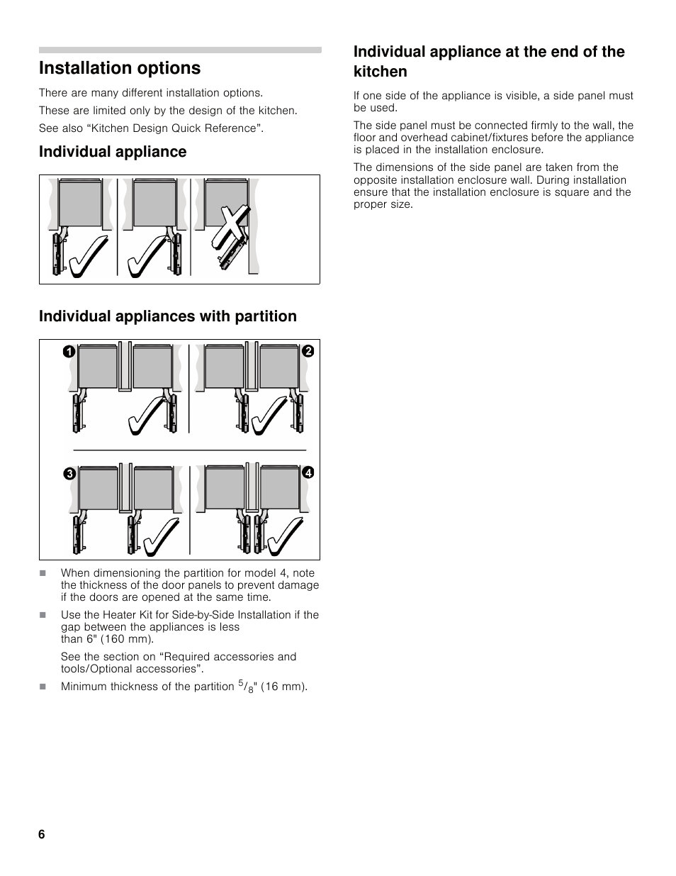 Installation options, Individual appliance at the end of the kitchen | Bosch B30IB800SP User Manual | Page 6 / 82