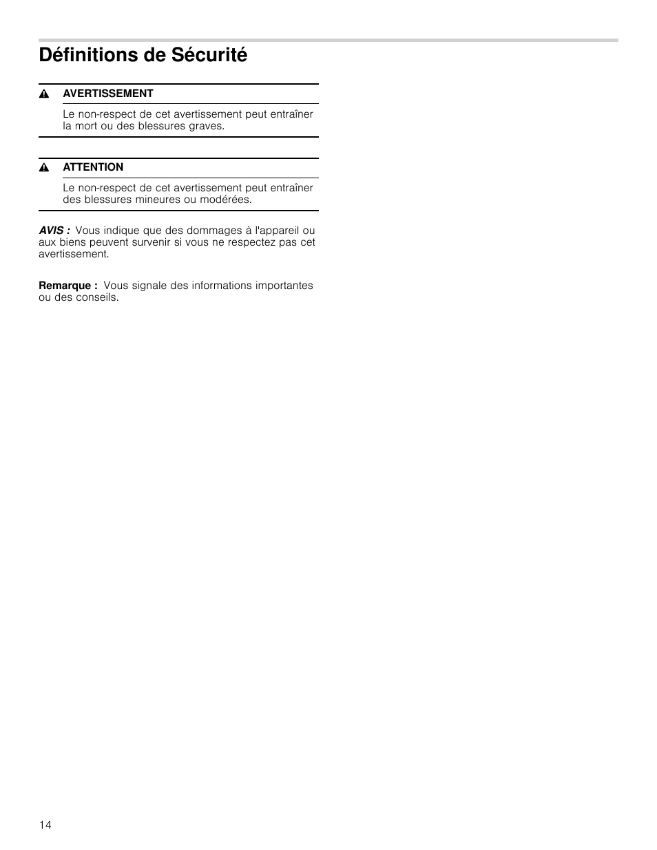 Définitions de sécurité, 9 avertissement, 9 attention | Avis, Remarque | Bosch HCB50651UC User Manual | Page 14 / 40