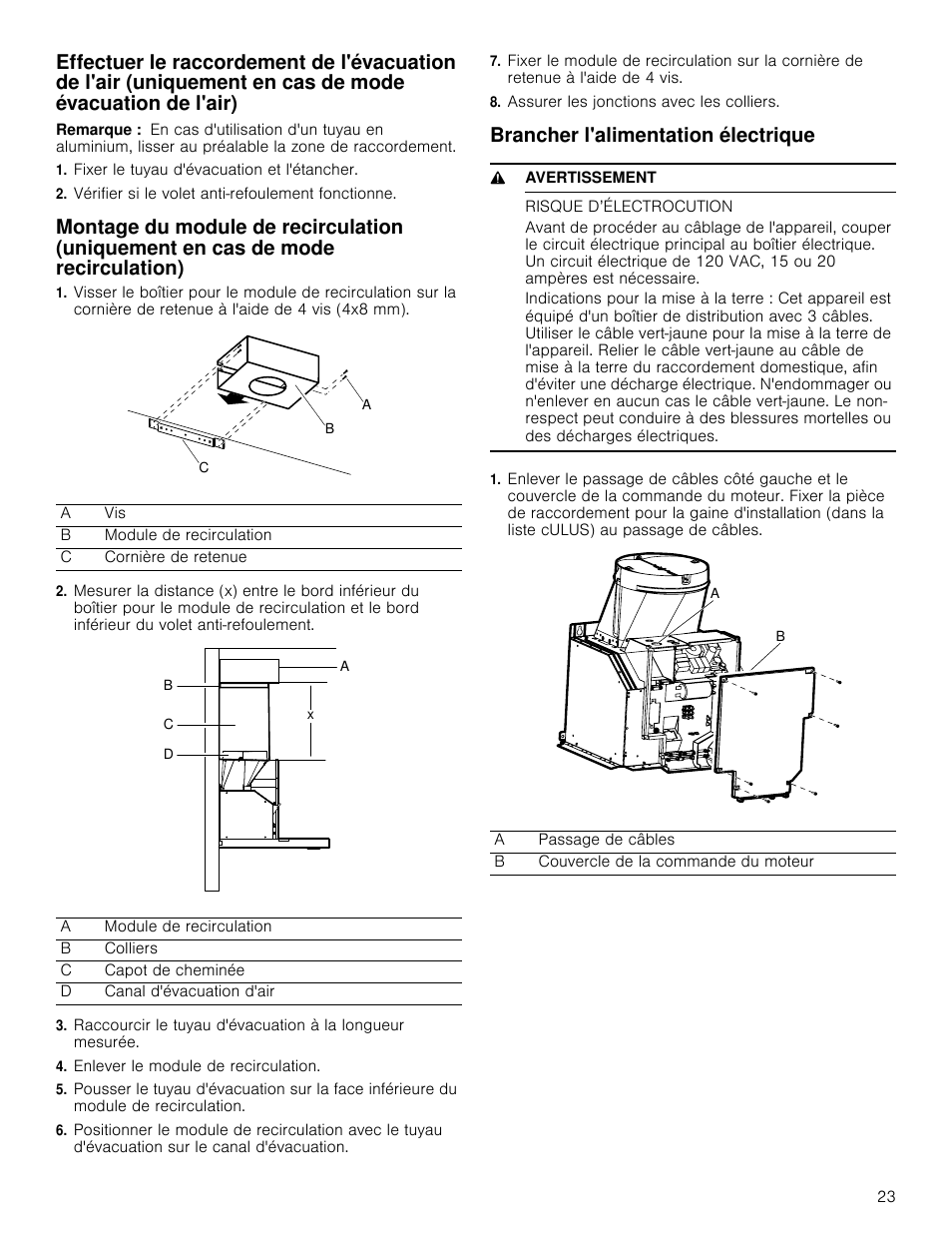 Remarque, Fixer le tuyau d'évacuation et l'étancher, Vérifier si le volet anti-refoulement fonctionne | Enlever le module de recirculation, Assurer les jonctions avec les colliers, Brancher l'alimentation électrique, 9 avertissement, Risque d’électrocution | Bosch HCB50651UC User Manual | Page 23 / 40