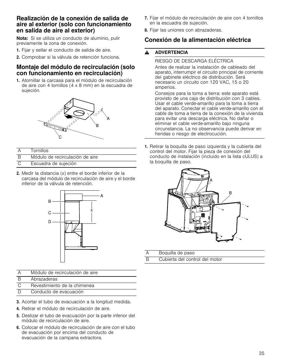 Nota, Fijar y sellar el conducto de salida de aire, Comprobar si la válvula de retención funciona | Acortar el tubo de evacuación a la longitud medida, Retirar el módulo de recirculación de aire, Fijar las uniones con abrazaderas, Conexión de la alimentación eléctrica, 9 advertencia, Riesgo de descarga eléctrica | Bosch HCB50651UC User Manual | Page 35 / 40