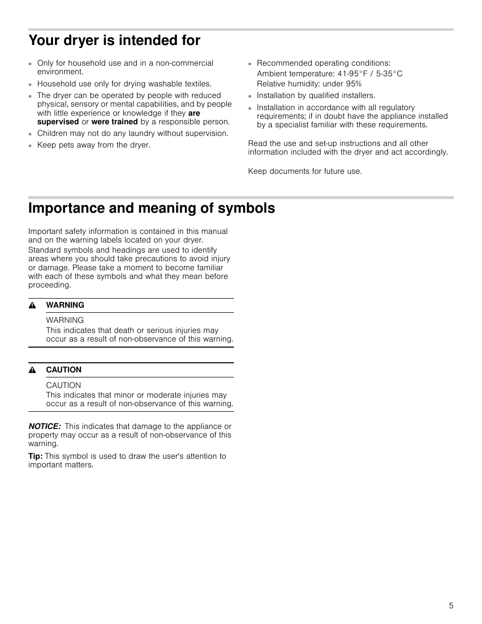 Your dryer is intended for, Importance and meaning of symbols, 9 warning | Warning, 9 caution, Caution, Notice, Tance and meaning of symbols | Bosch WTB86201UC User Manual | Page 5 / 36
