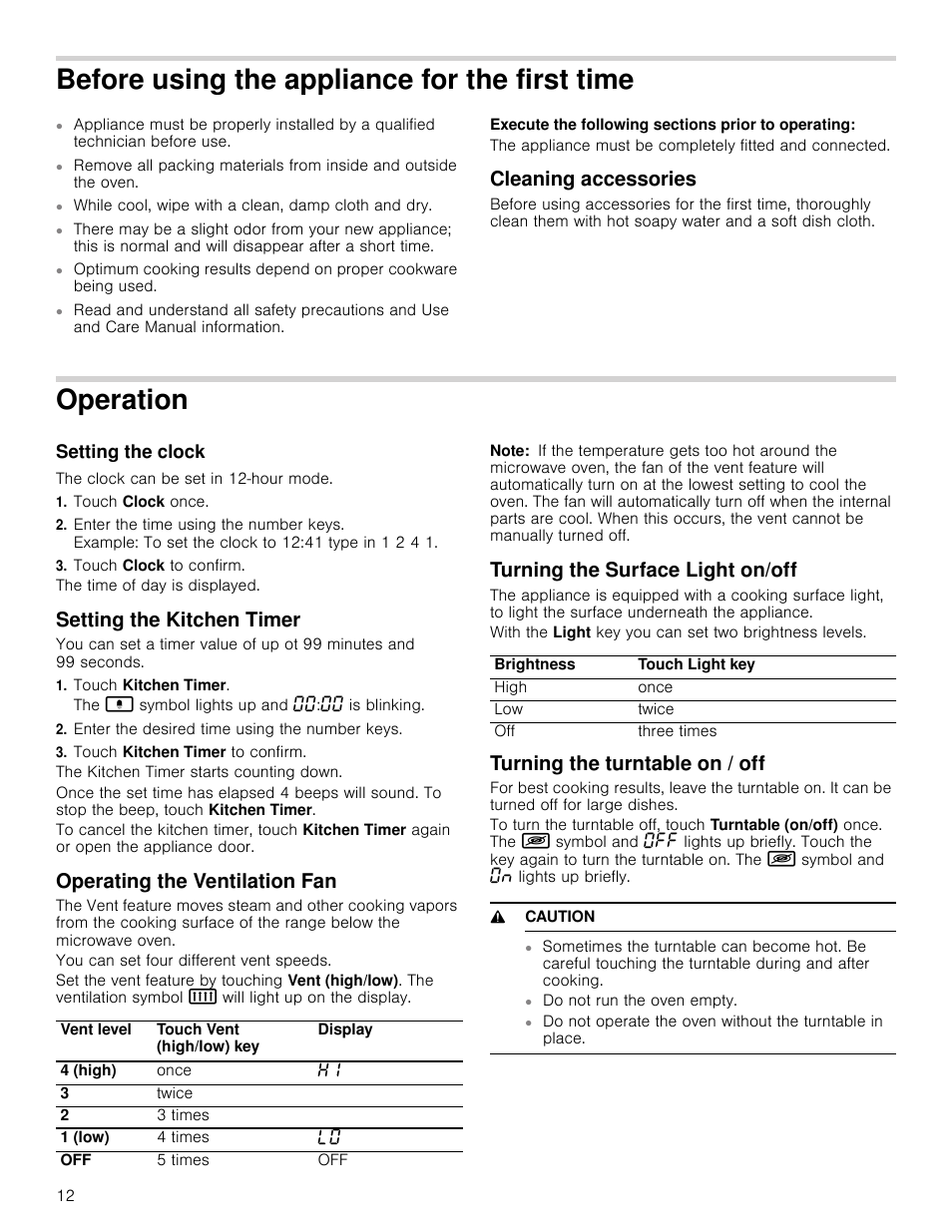 Before using the appliance for the first time, While cool, wipe with a clean, damp cloth and dry, Execute the following sections prior to operating | Cleaning accessories, Operation, Setting the clock, The clock can be set in 12-hour mode, Touch clock once, Touch clock to confirm, Setting the kitchen timer | Bosch HMV8052U User Manual | Page 12 / 60