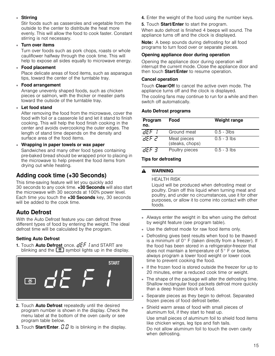 Stirring, Turn over items, Food placement | Food arrangement, Let food stand, Wrapping in paper towels or wax paper, Adding cook time (+30 seconds), Auto defrost, Setting auto defrost, Enter the weight of the food using the number keys | Bosch HMV8052U User Manual | Page 15 / 60