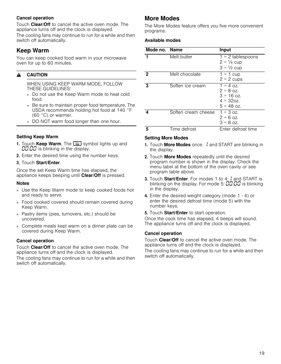 Cancel operation, Keep warm, 9 caution | When using keep warm mode, follow these guidelines, Setting keep warm, Enter the desired time using the number keys, Touch start/enter, Notes, More modes, Available modes | Bosch HMV8052U User Manual | Page 19 / 60