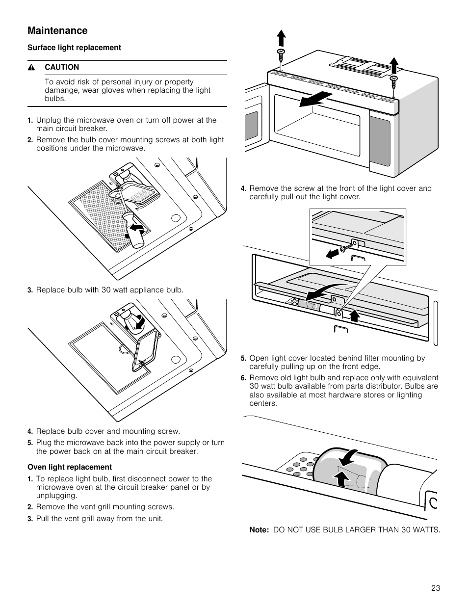 Maintenance, Surface light replacement, 9 caution | Replace bulb with 30 watt appliance bulb, Replace bulb cover and mounting screw, Oven light replacement, Remove the vent grill mounting screws, Pull the vent grill away from the unit, Note | Bosch HMV8052U User Manual | Page 23 / 60