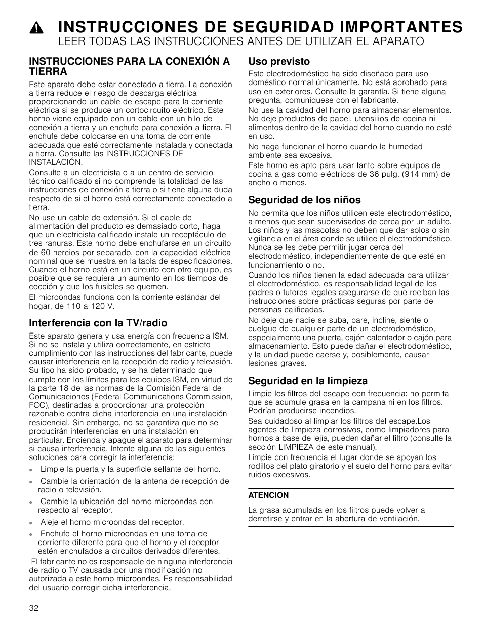 Instrucciones para la conexión a tierra, Interferencia con la tv/radio, Aleje el horno microondas del receptor | Uso previsto, Seguridad de los niños, Seguridad en la limpieza, Atencion, Instrucciones de seguridad importantes | Bosch HMV8052U User Manual | Page 32 / 60