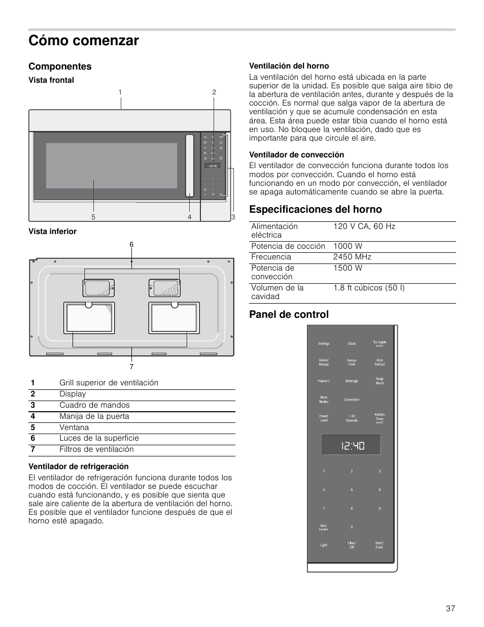 Cómo comenzar, Componentes, Vista frontal | Vista inferior, Ventilador de refrigeración, Ventilación del horno, Ventilador de convección, Especificaciones del horno, Panel de control, Especificaciones del horno panel de control | Bosch HMV8052U User Manual | Page 37 / 60