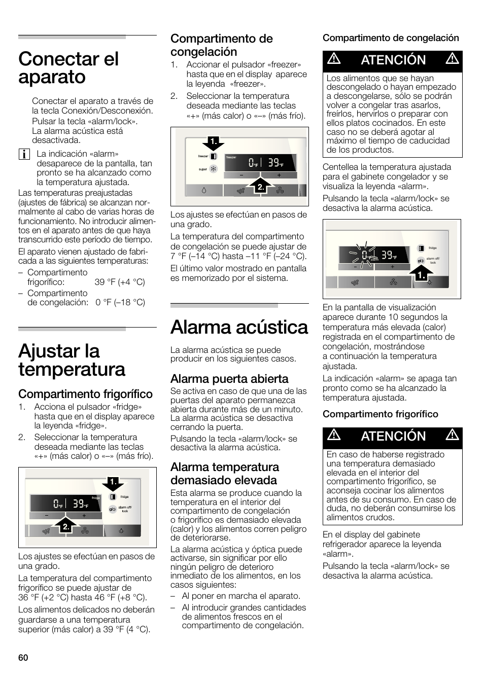 Conectar el aparato, Ajustar la temperatura, Alarma acústica | Atención, Compartimento frigorífico, Compartimento de congelación, Alarma puerta abierta, Alarma temperatura demasiado elevada | Bosch B22CS30SNS User Manual | Page 60 / 76
