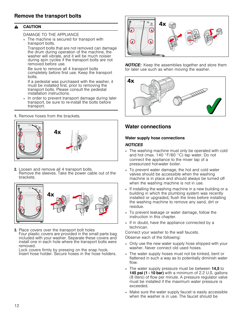 Remove the transport bolts, 9 caution, Damage to the appliance | Remove hoses from the brackets, Notice, Water connections, Notices, Remove the transport bolts water connections | Bosch WAP24200UC User Manual | Page 12 / 36