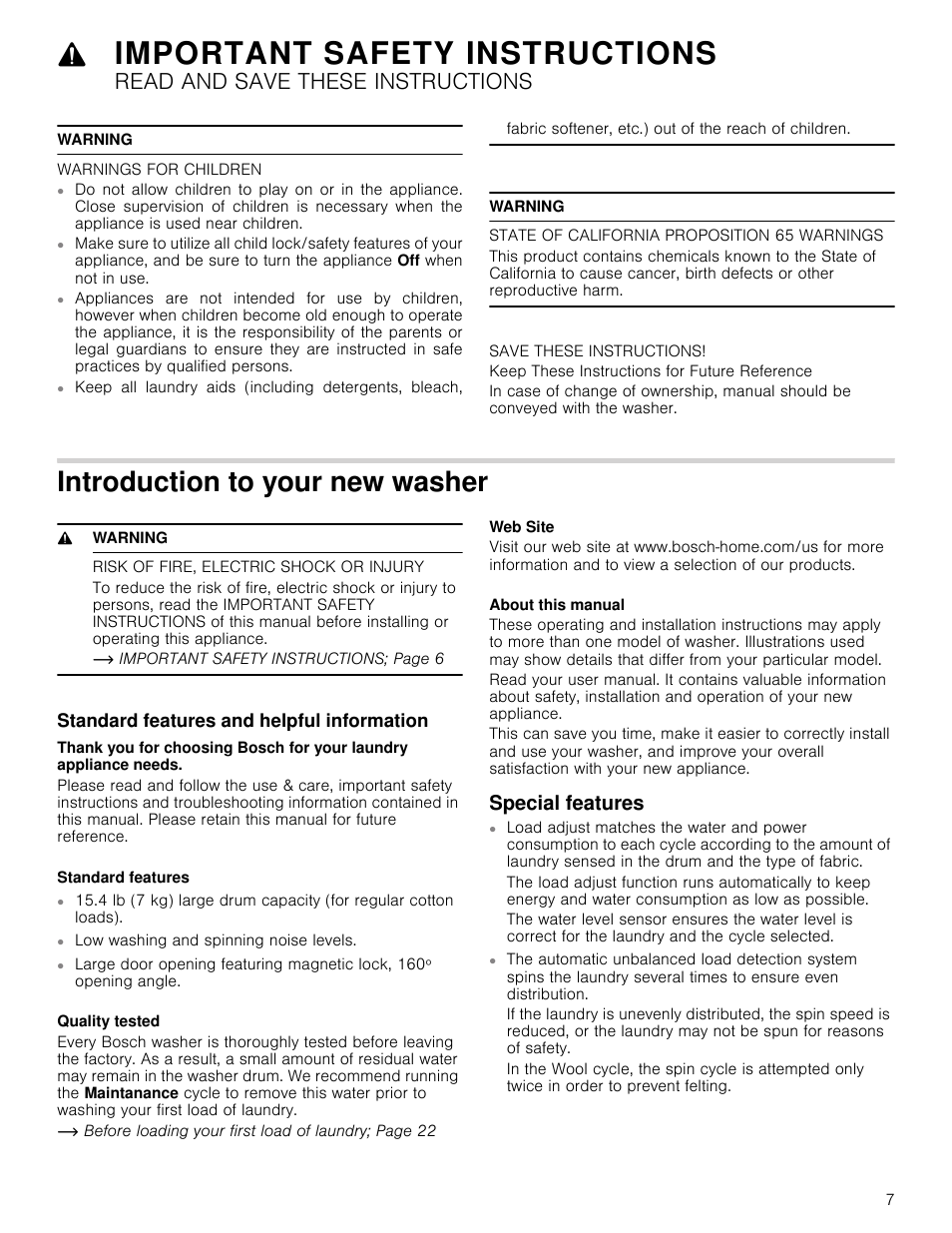 Important safety instructions, Read and save these instructions, Warning | Introduction to your new washer, 9 warning, Risk of fire, electric shock or injury, Standard features and helpful information, Special features, Warning warnings for children, Low washing and spinning noise levels | Bosch WAP24200UC User Manual | Page 7 / 36