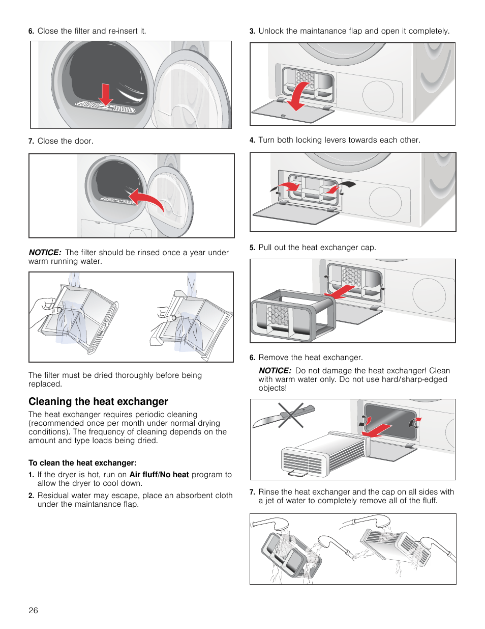 Close the filter and re-insert it, Close the door, Notice | Cleaning the heat exchanger, Unlock the maintanance flap and open it completely, Turn both locking levers towards each other, Pull out the heat exchanger cap, Remove the heat exchanger | Bosch WTB86200UC User Manual | Page 26 / 32