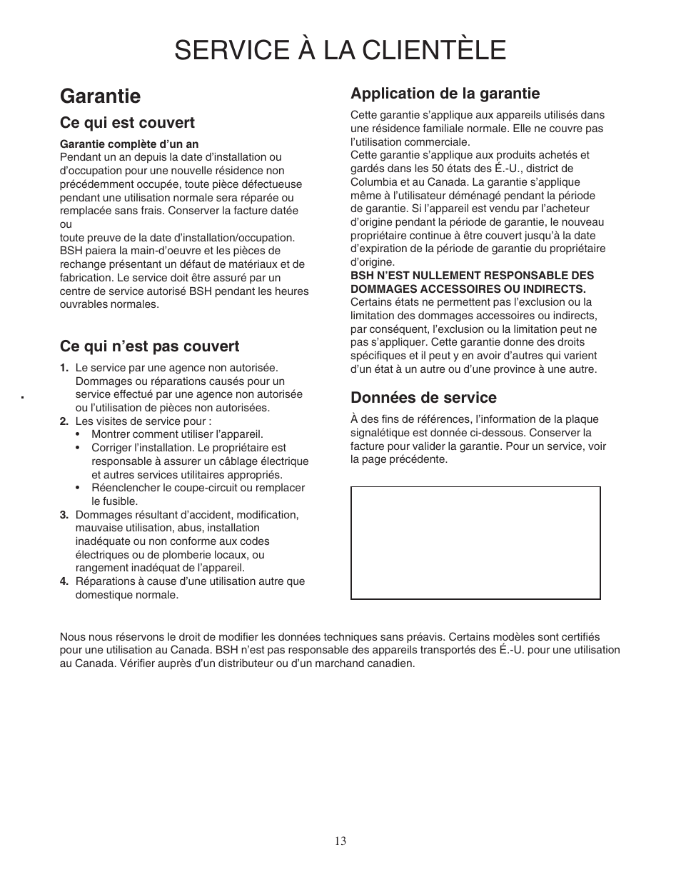 Service à la clientèle, Garantie, Ce qui est couvert | Ce qui n’est pas couvert, Application de la garantie, Données de service | Bosch DPH30652UC User Manual | Page 13 / 20