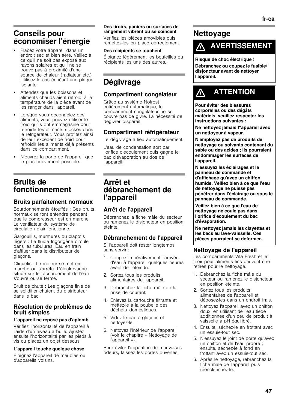 Conseils pour économiser l'énergie, Bruits de fonctionnement, Dégivrage | Arrêt et débranchement de l'appareil, Nettoyage, Avertissement, Attention | Bosch B26FT70SNS User Manual | Page 47 / 78