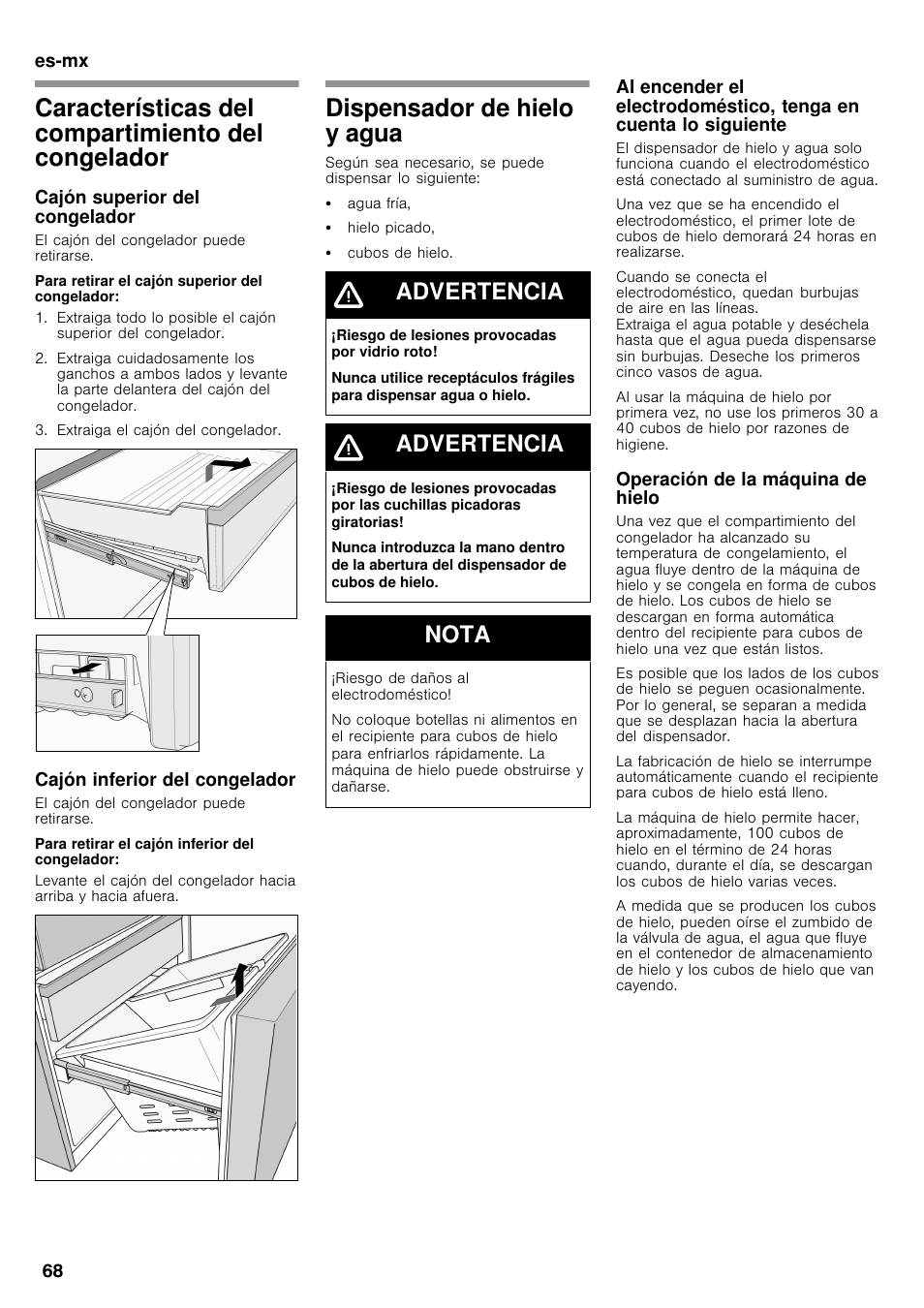 Características del compartimiento, Del congelador, Dispensador de hielo y agua | Características del compartimiento del congelador, Advertencia, Nota | Bosch B26FT70SNS User Manual | Page 68 / 78