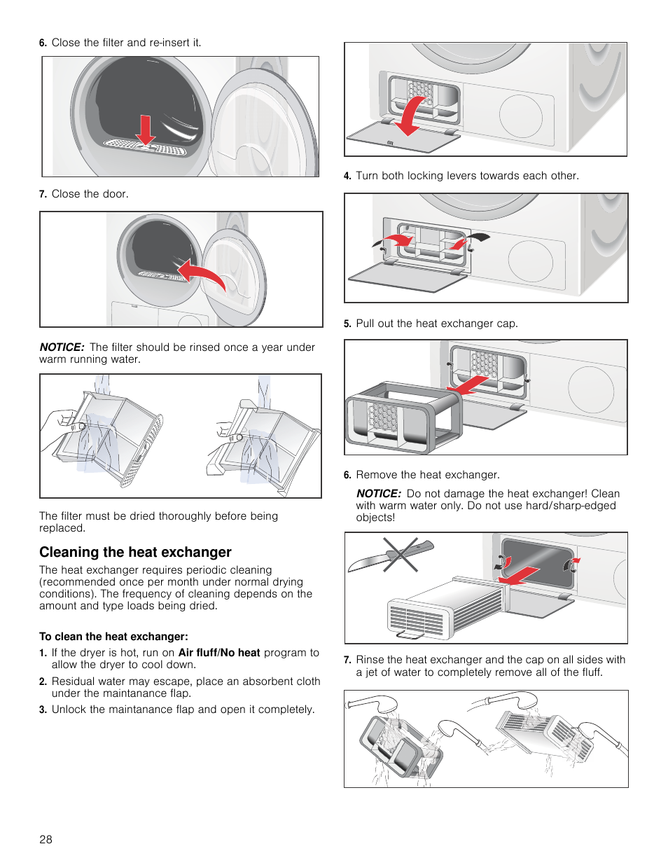 Close the filter and re-insert it, Close the door, Notice | Cleaning the heat exchanger, Unlock the maintanance flap and open it completely, Turn both locking levers towards each other, Pull out the heat exchanger cap, Remove the heat exchanger | Bosch WTB86202UC User Manual | Page 28 / 36