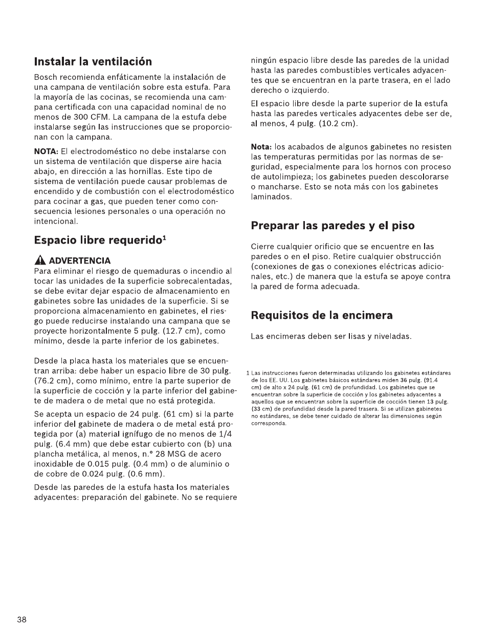 Instalar la ventilación, Espacio líbre requerido, Preparar las paredes y el piso | Requisitos de ia encímera | Bosch HDI7282U User Manual | Page 38 / 48