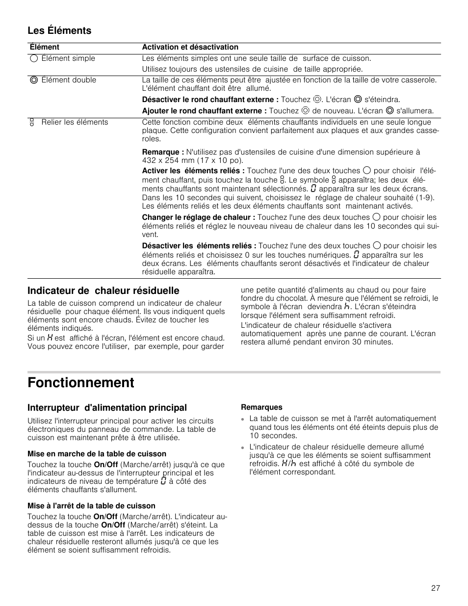 Les éléments, Indicateur de chaleur résiduelle, Fonctionnement | Interrupteur d'alimentation principal, Mise en marche de la table de cuisson, Mise à l'arrêt de la table de cuisson, Remarques, Les éléments indicateur de chaleur résiduelle | Bosch NET8066SUC User Manual | Page 27 / 56