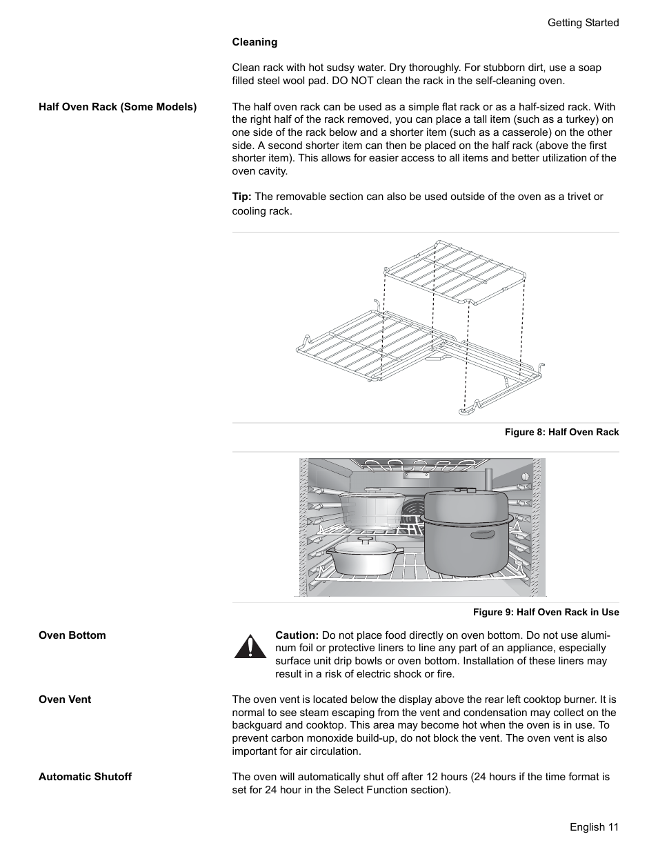 Half oven rack (some models), Figure 8: half oven rack, Figure 9: half oven rack in use | Oven bottom, Oven vent, Automatic shutoff | Bosch HGS7052UC User Manual | Page 15 / 56