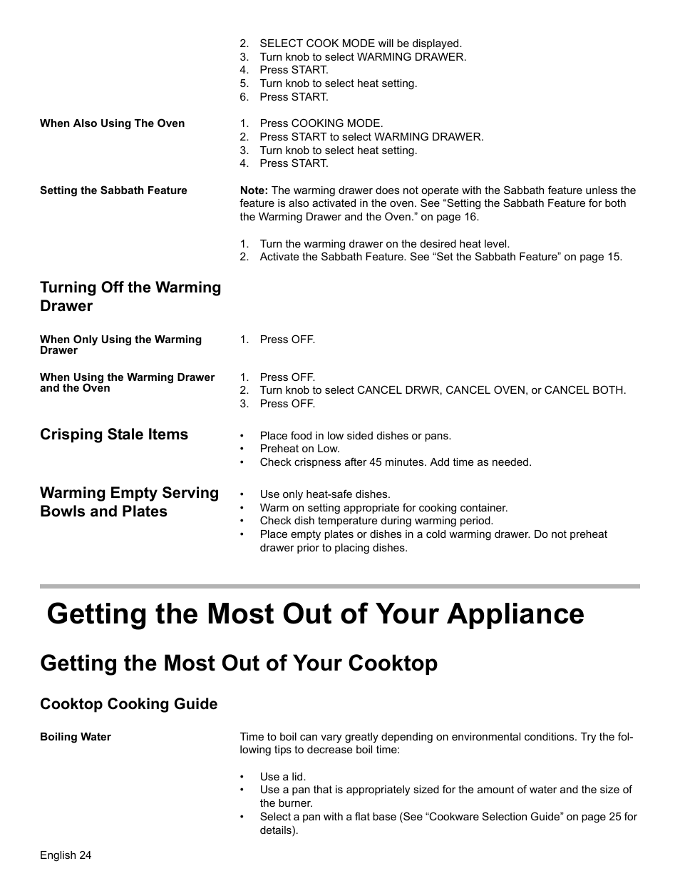 Select cook mode will be displayed, Turn knob to select warming drawer, Press start | Turn knob to select heat setting, When also using the oven, Press cooking mode, Press start to select warming drawer, Setting the sabbath feature, Turn the warming drawer on the desired heat level, Turning off the warming drawer | Bosch HGS7052UC User Manual | Page 28 / 56