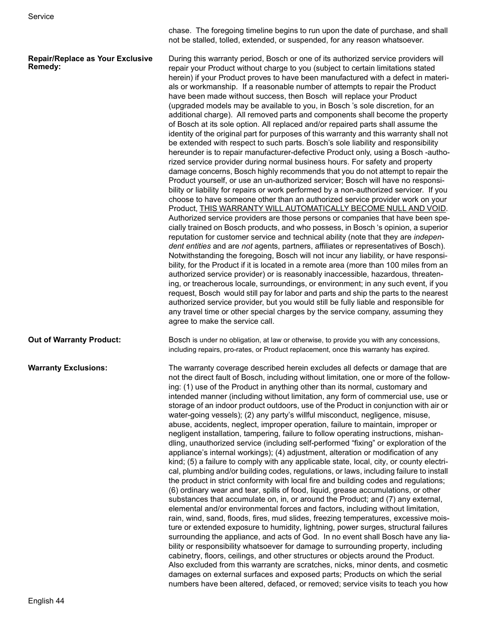 Repair/replace as your exclusive remedy, Out of warranty product, Warranty exclusions | Bosch HGS7052UC User Manual | Page 48 / 56