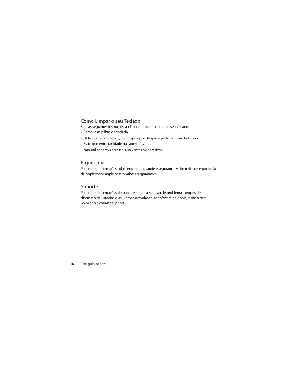 Como limpar o seu teclado, Ergonomia, Suporte | Apple Wireless Keyboard (2009) User Manual | Page 46 / 52