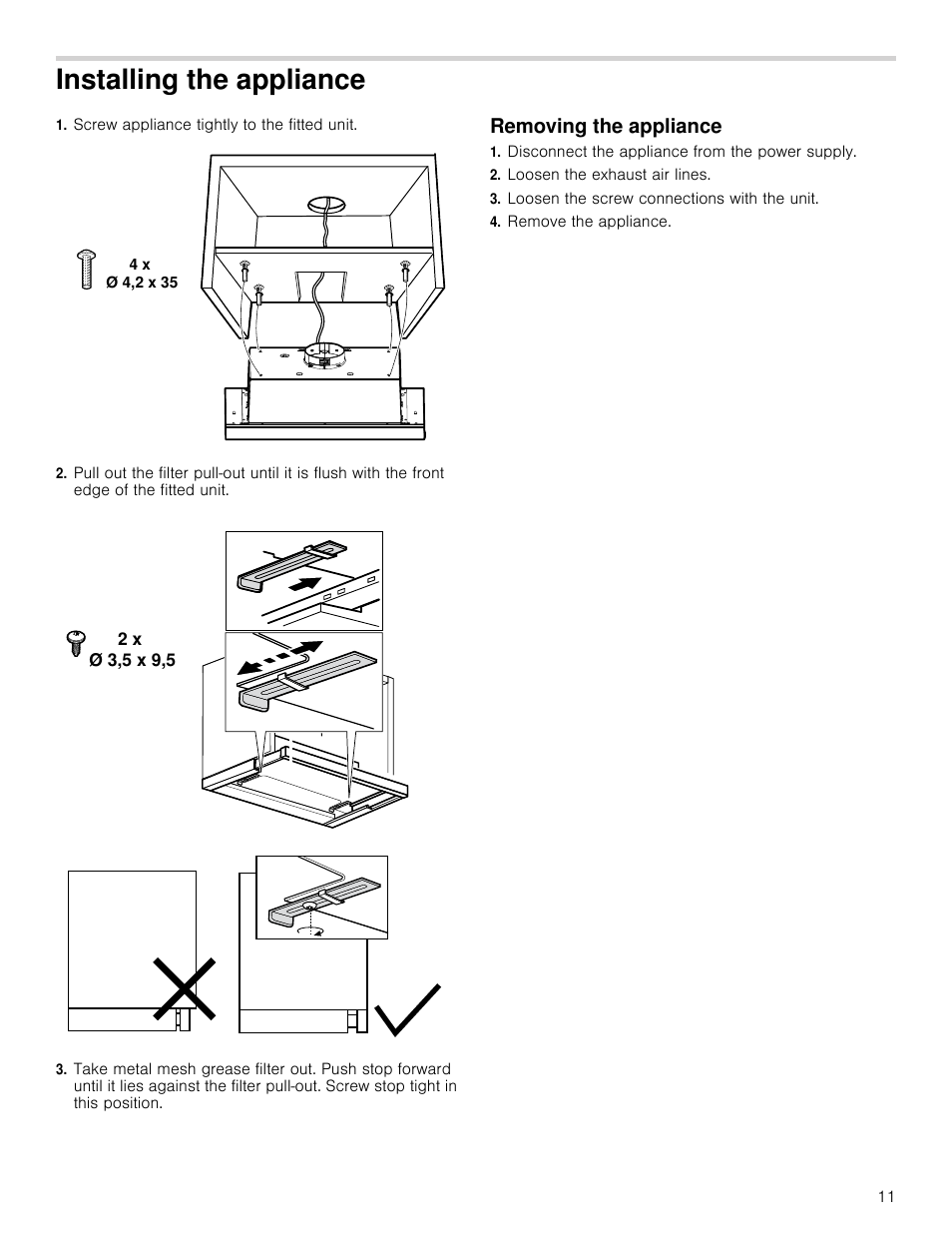 Installing the appliance, Screw appliance tightly to the fitted unit, Removing the appliance | Disconnect the appliance from the power supply, Loosen the exhaust air lines, Loosen the screw connections with the unit, Remove the appliance, Installing the appliance removing the appliance | Bosch HUI54451UC User Manual | Page 11 / 40