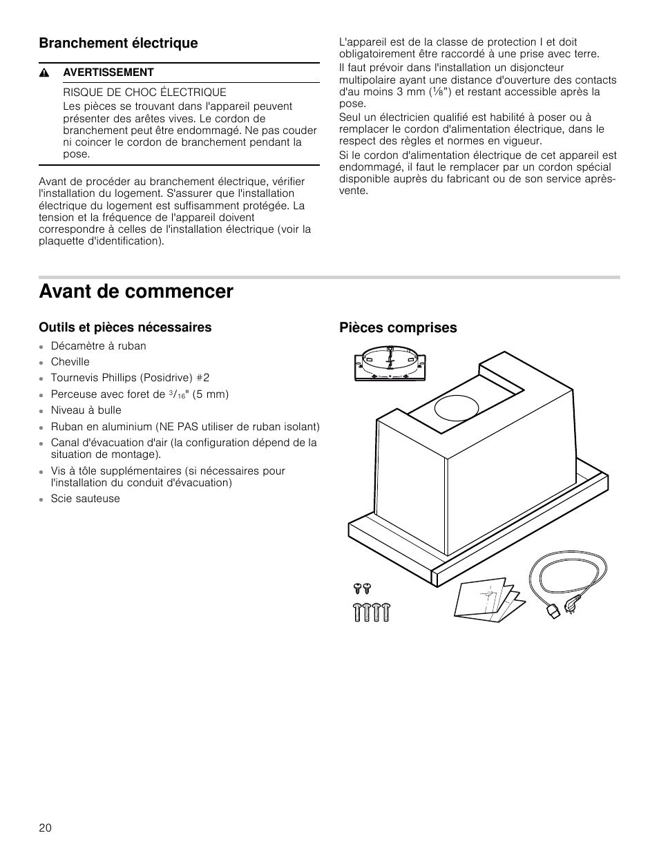 Branchement électrique, 9 avertissement, Risque de choc électrique | Avant de commencer, Outils et pièces nécessaires, Pièces comprises | Bosch HUI54451UC User Manual | Page 20 / 40