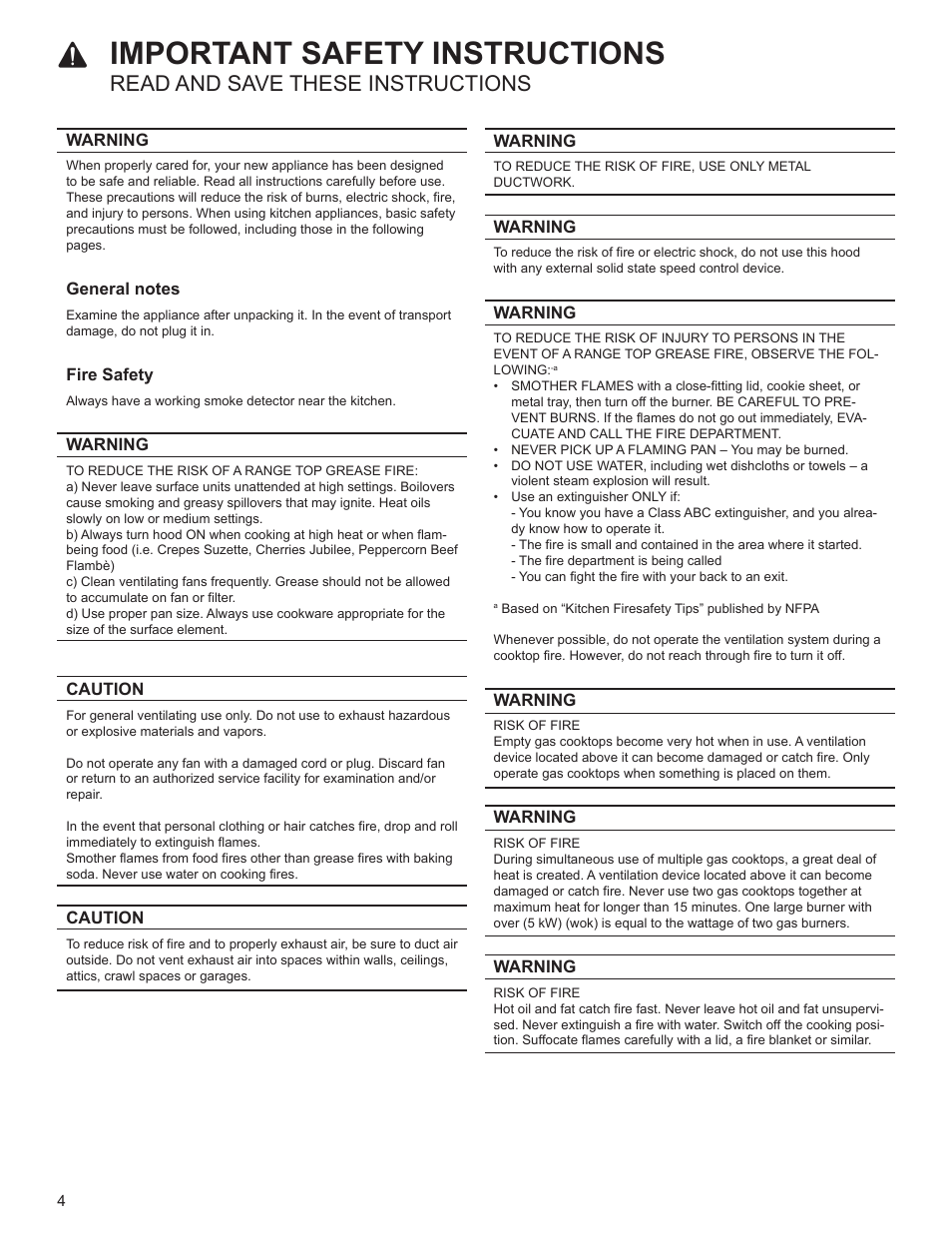 Important safety instructions, Read and save these instructions, Warning | General notes, Fire safety, To reduce the risk of a range top grease fire, B. always turn hood on when cooking at high heat, Caution, Uctions general notes fire safety | Bosch HUI54451UC User Manual | Page 4 / 40