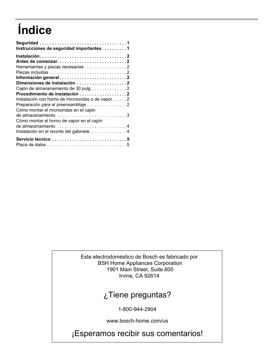 Índice, Tiene preguntas, Esperamos recibir sus comentarios | Bosch HSD5051UC User Manual | Page 14 / 20