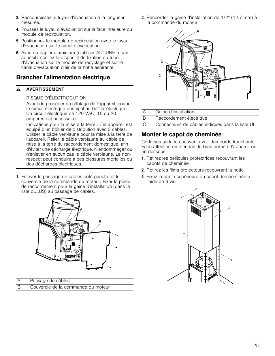 Brancher l'alimentation électrique, 9 avertissement, Risque d’électrocution | Monter le capot de cheminée, Retirez les films protecteurs recouvrant la hotte | Bosch HIB82651UC User Manual | Page 25 / 40