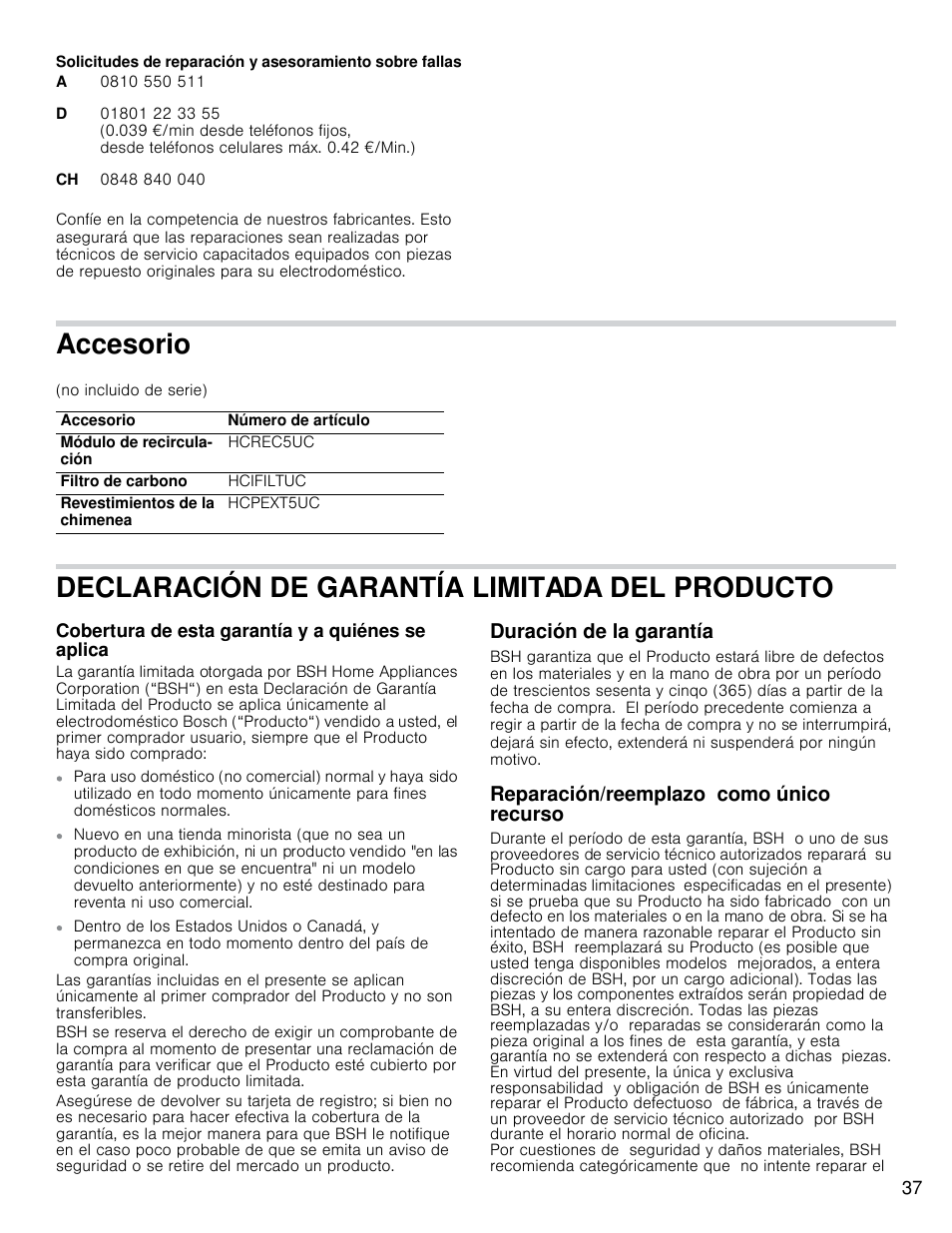 Accesorio, Declaración de garantía limitada del producto, Duración de la garantía | Reparación/reemplazo como único recurso | Bosch HCP30E51UC User Manual | Page 37 / 40