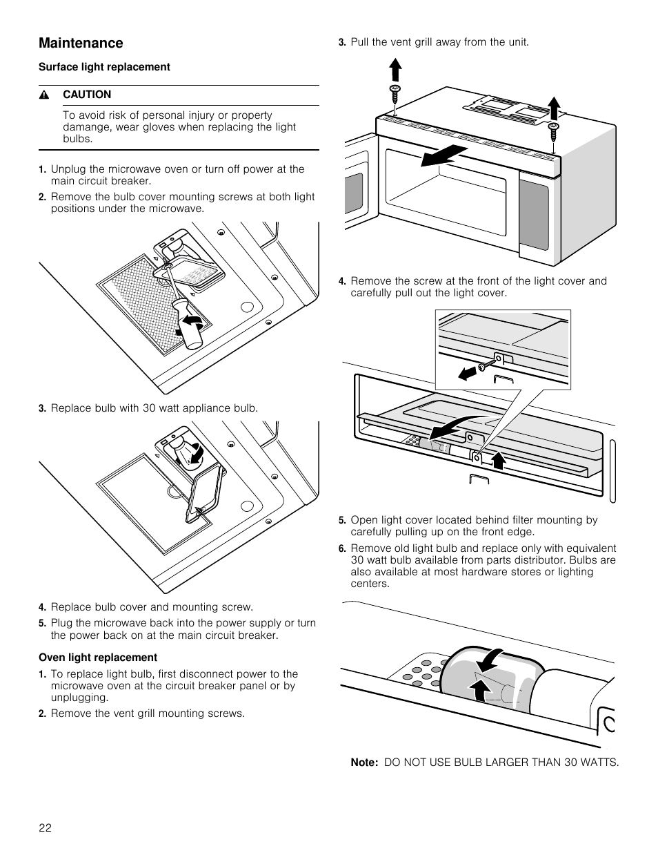 Maintenance, Surface light replacement, 9 caution | Replace bulb with 30 watt appliance bulb, Replace bulb cover and mounting screw, Oven light replacement, Remove the vent grill mounting screws, Pull the vent grill away from the unit, Note | Bosch HMV5052U User Manual | Page 22 / 56